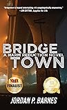 Bridgetown: A Harm Reduction Novel Book cover for Bridgetown: A Harm Reduction Novel