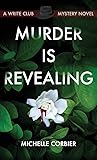 Murder is Revealing