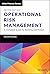 Operational Risk Management by Philippa X. Girling