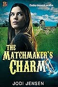 The Matchmaker's Charm