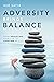 Adversity Brings Balance by Aké Satia