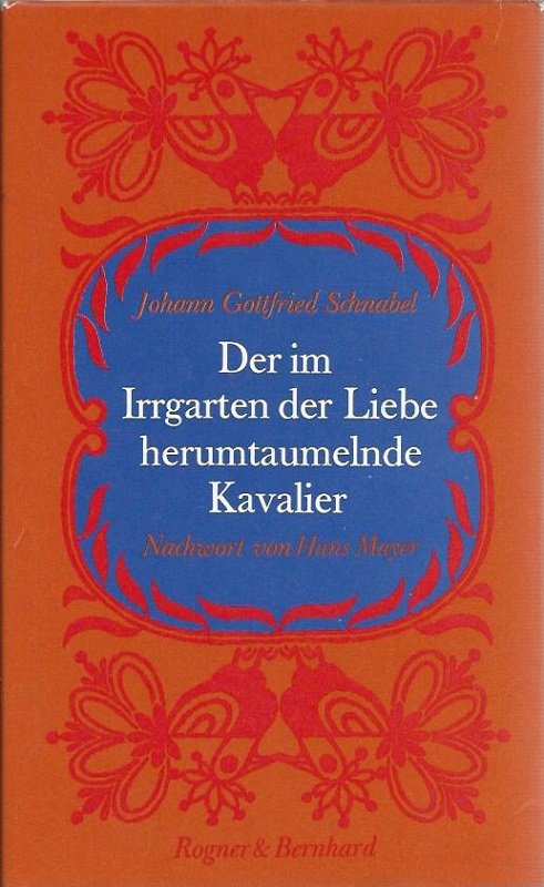Der im Irrgarten der Liebe herumtaumelnde Kavalier (Hardcover)
