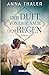 Der Duft von Erde nach dem Regen (Die Südtirol-Saga #2)