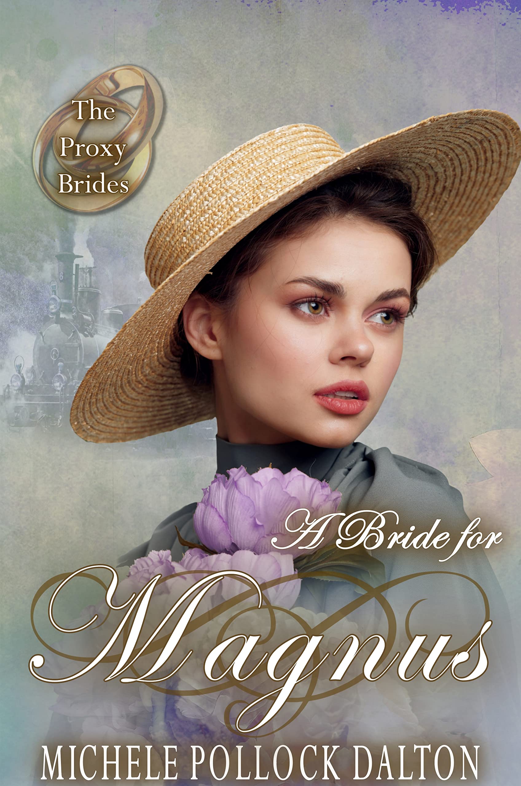 A Bride for Magnus (The Proxy Brides, #70)