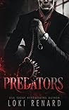 Predators by Loki Renard