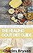The Healing Gout Diet Guide  by Charles Bryson