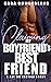 Claiming My Boyfriend's Bes...