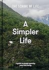 A Simpler Life: A...
