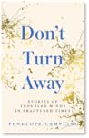 Don't Turn Away by Penelope Campling