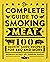 The Complete Guide to Smoki...