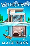 Water Town: A Hum...