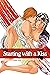 Starting with a Kiss, Volume 1