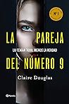 La pareja del número 9 by Claire Douglas