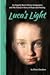 Luca's Light: An Angelic Bo...