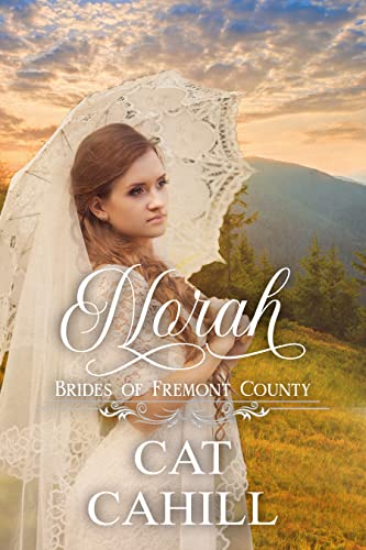 Norah (Brides of Fremont County, #5)