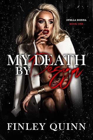 My Death by Design (Stella Donna, #1)