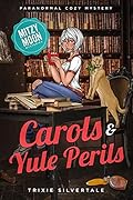 Carols and Yule Perils