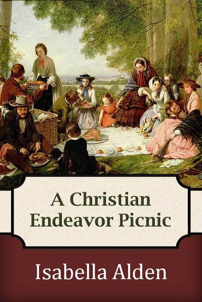 A Christian Endeavor Picnic (ebook)