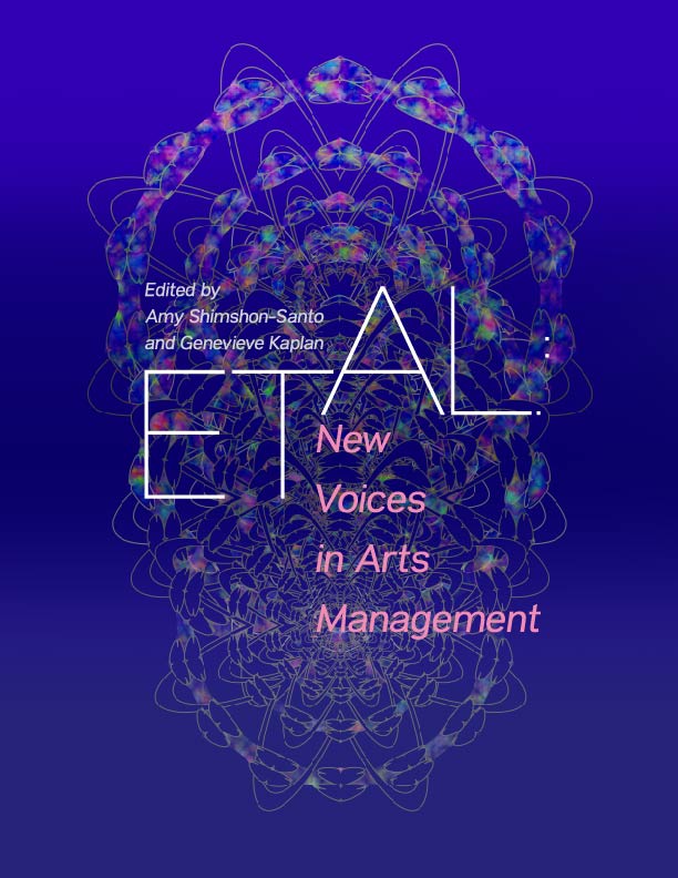 Et Al.: New Voices in Arts Management