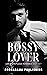 Bossy Lover: Gay Workplace ...