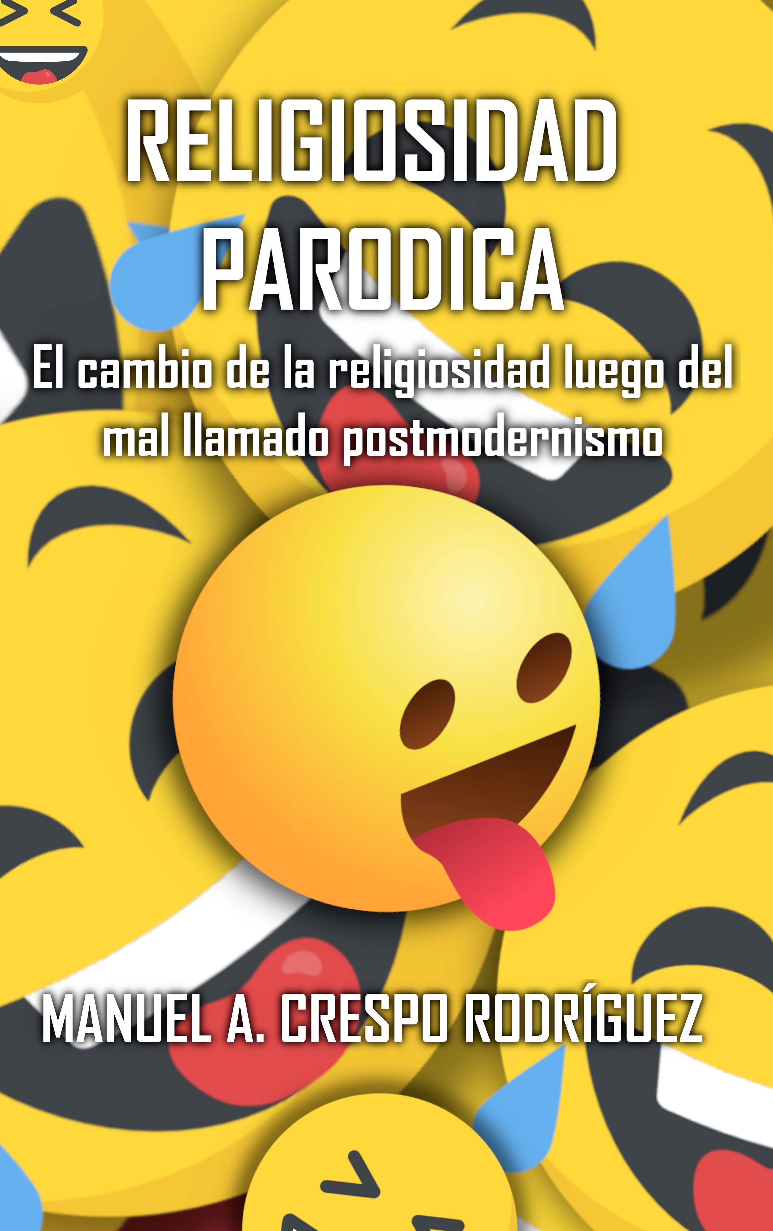 Religiosidad paródica: El cambio de la religiosidad luego del mal llamado postmodernismo