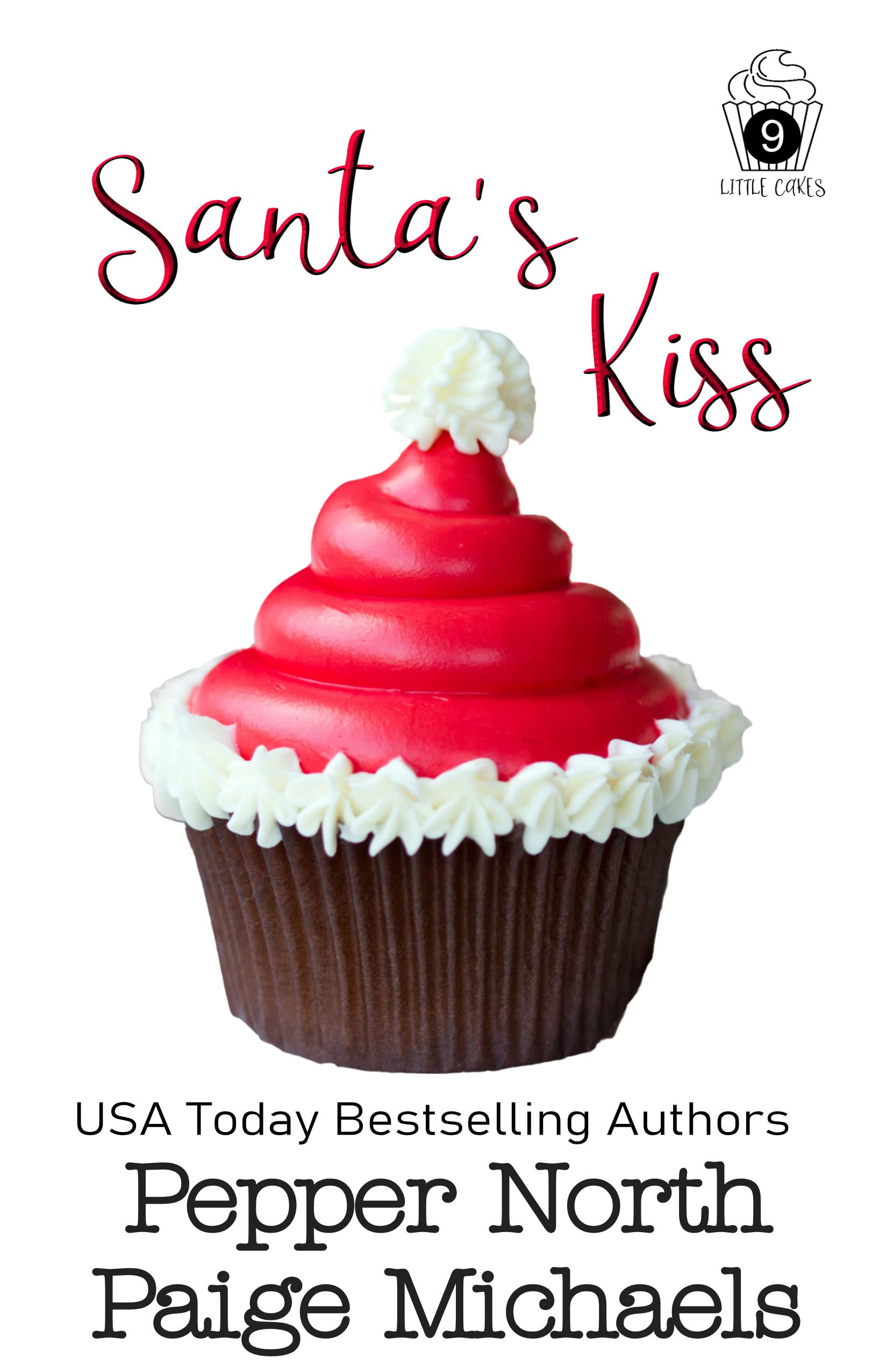 Santa's Kiss (Little Cakes, #9)