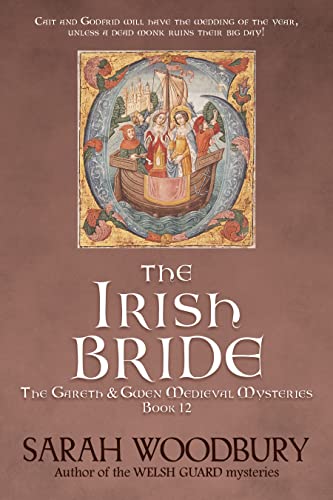 The Irish Bride (Gareth and Gwen Medieval Mysteries #12)