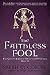 The Faithless Fool by Sarah Woodbury The Faithless Fool by Sarah Woodbury