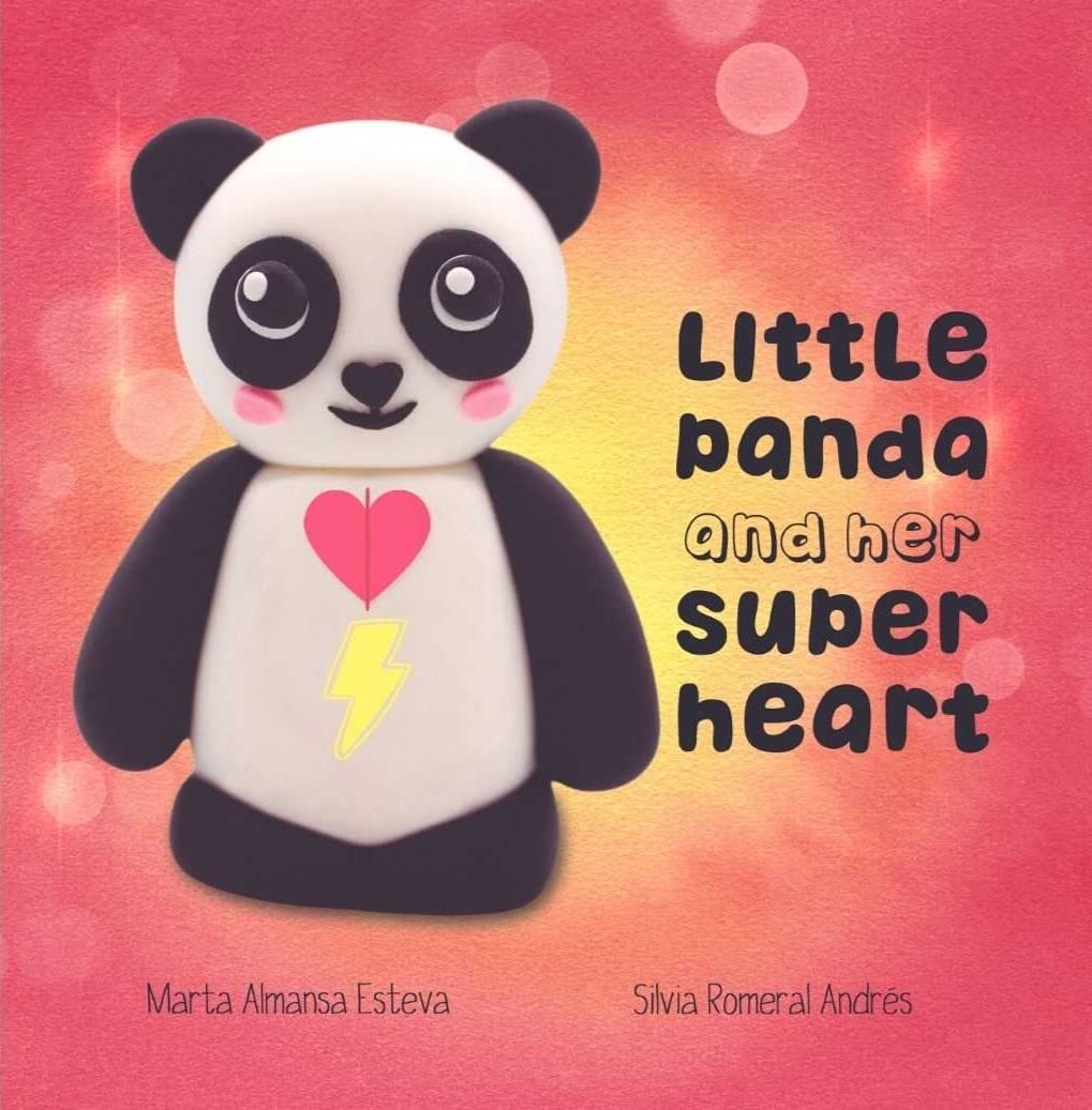 Little Panda and Her Super Heart: A heart transplant story: a picture book about self-confidence and courage (Children's books and picture books)
