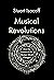 Musical Revolutions: How the Sounds of the Western World Changed