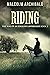 Riding (The Rise Of An English Lawbreaker Book 2)