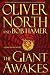 The Giant Awakes by Oliver L North The Giant Awakes by Oliver L North