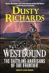 Westbound (The Battling Harrigans of the Frontier Book 1)