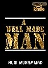 A Well Made Man