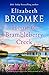 Home to Brambleberry Creek ...