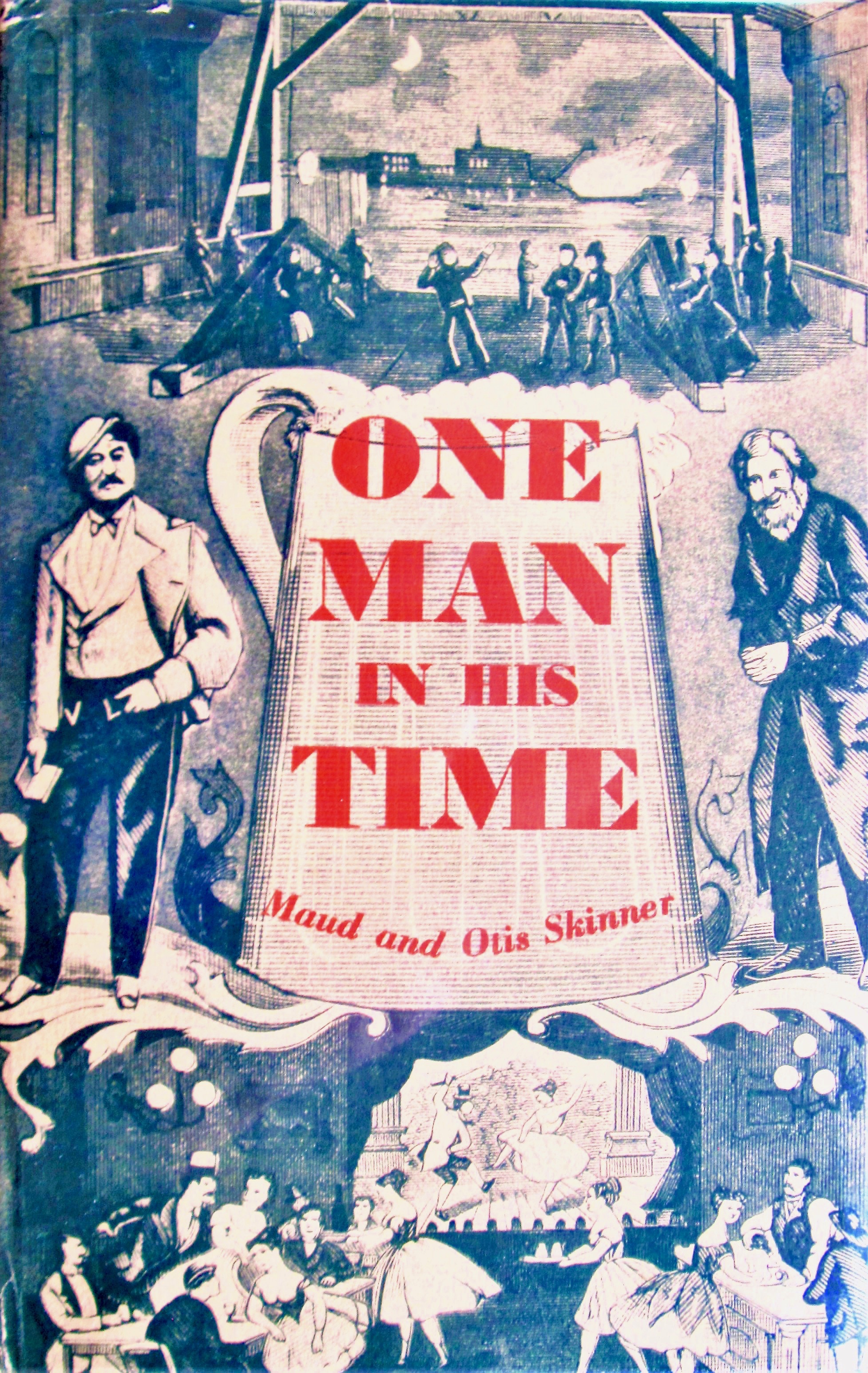 One Man in His Time: The Adventures of H. Watkins, Strolling Player, 1845-1863, from His Journal (Hardcover)
