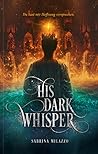 His Dark Whisper
