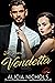Vendetta (Dr. Pierce #4; Millionaire Doctors’ Club)
