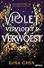 Violet, vervloekt & verwoest (Violet Made of Thorns, #1)
