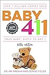 Baby 411: Your Ba...
