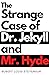The Strange Case of Dr. Jekyll and Mr. Hyde (Illustrated)