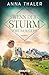 Wenn der Sturm vorüberzieht (Die Südtirol-Saga #3)