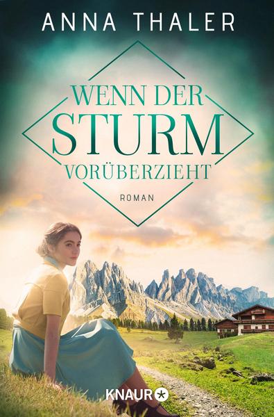 Wenn der Sturm vorüberzieht (Die Südtirol-Saga #3)
