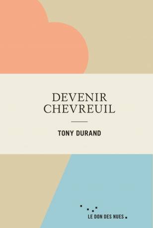 Devenir chevreuil (Paperback)