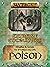 Extreme Encounters: Weather and Terrain: Poison: For 5th Edition (5e) GMs (Extreme Encounters for 5th Edition (5e) Game Masters Book 7)