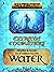 Extreme Encounters: Weather and Terrain: Water: For 5th Edition (5e) GMs (Extreme Encounters for 5th Edition (5e) Game Masters Book 10)