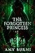 The Forgotten Princess (Dreamers and Demons)