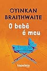 Book cover for O bebê é meu