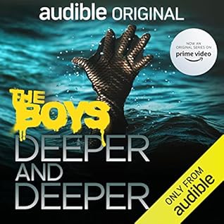 The Boys: Deeper and Deeper