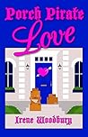 Porch Pirate Love